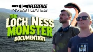 IFLScience Investigates The Loch Ness Monster: A Documentary…
